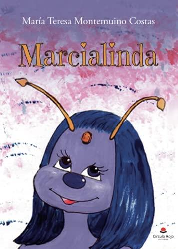 MARCIALINDA | 9788411115292 | MONTEMUINO COSTAS, MARÍA TERESA