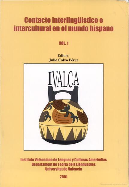 CONTACTO INTERLINGÜÍSTICO E INTERCULTURAL EN EL MUNDO HISPANO (VOL. 1) | 9788437049496 | VARIOS AUTORES