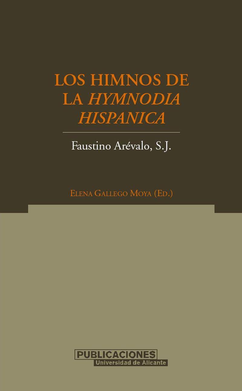 HIMNOS DE LA HYMNODIA HISPÁNICA, LOS | 9788479086657 | FAUSTINO ARÉVALO, S. J.