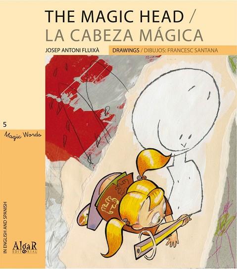 MAGIC HEAD, THE | 9788498451610 | FLUIXÀ VIVAS, JOSEP A.