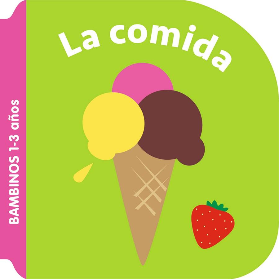 BAMBINOS - LA COMIDA | 9789403231853 | BALLON
