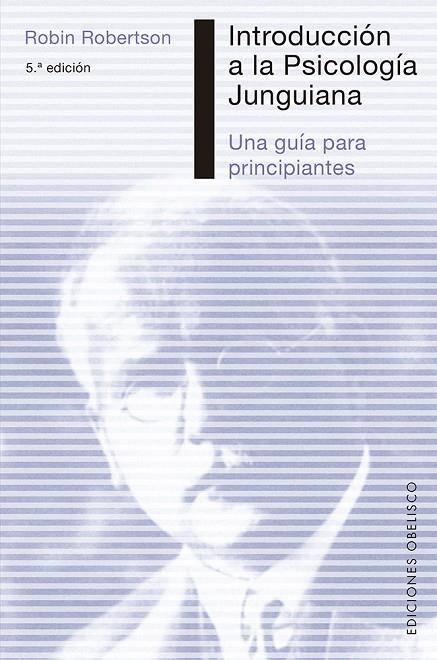 INTRODUCCIÓN A LA PSICOLOGÍA JUNGUIANA | 9788411720793 | ROBERTSON, ROBIN