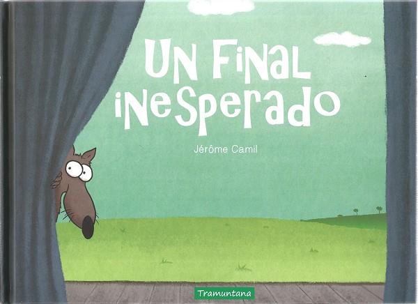 FINAL INESPERADO, UN | 9788417303822 | CAMIL, JEROME