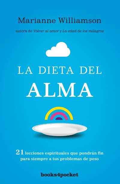 DIETA DEL ALMA, LA | 9788415870890 | WILLIAMSON, MARIANNE