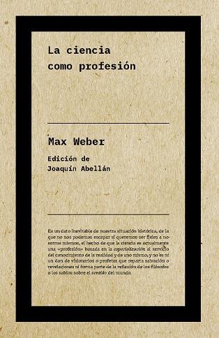 CIENCIA COMO PROFESIÓN, LA (NE) | 9788417893729 | ABELLAN / WEBER