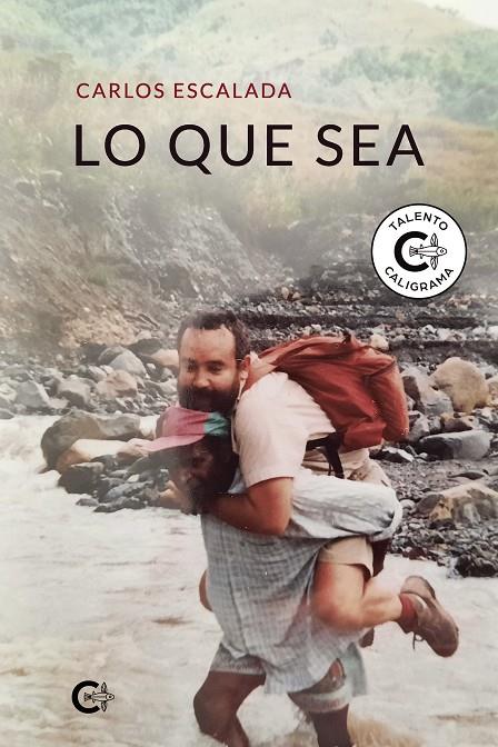 LO QUE SEA | 9788418548918 | ESCALADA, CARLOS
