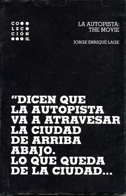 AUTOPISTA, LA | 9789592780118 | LAGE, JORGE ENRIQUE