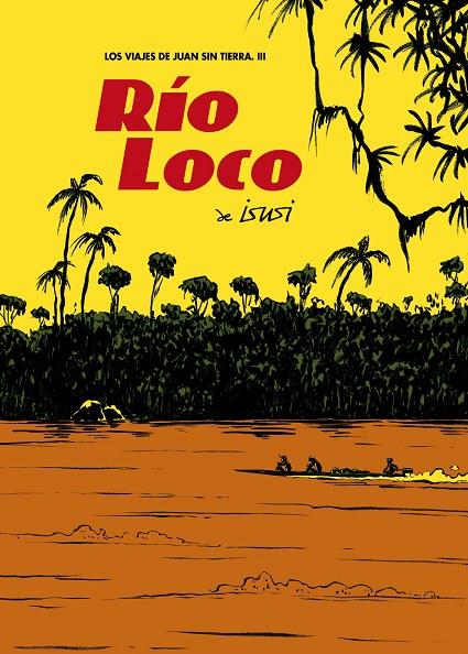 RIO LOCO | 9788496815971 | ISUSI, JAVIER DE