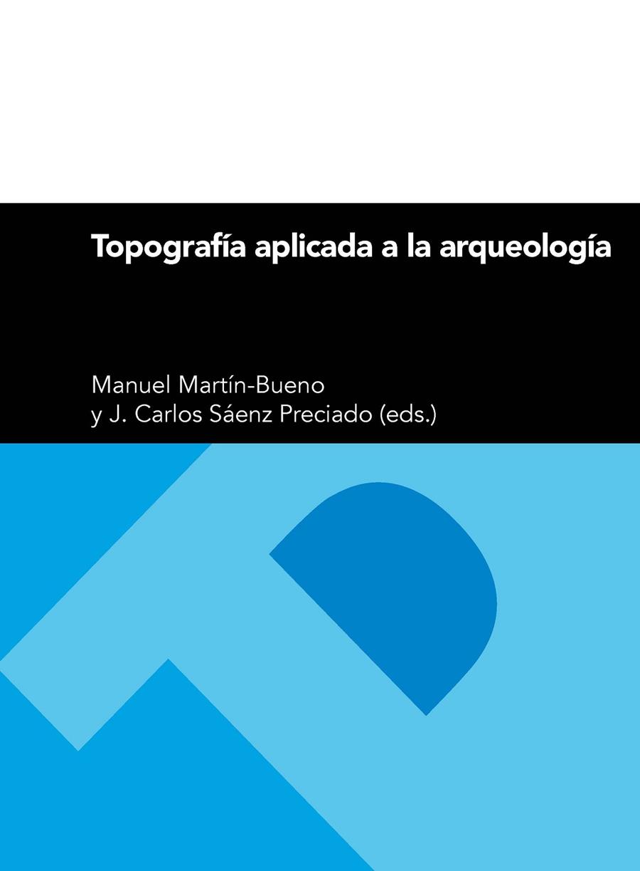 TOPOGRAFÍA APLICADA A LA ARQUEOLOGÍA | 9788416933808 | VARIOS AUTORES