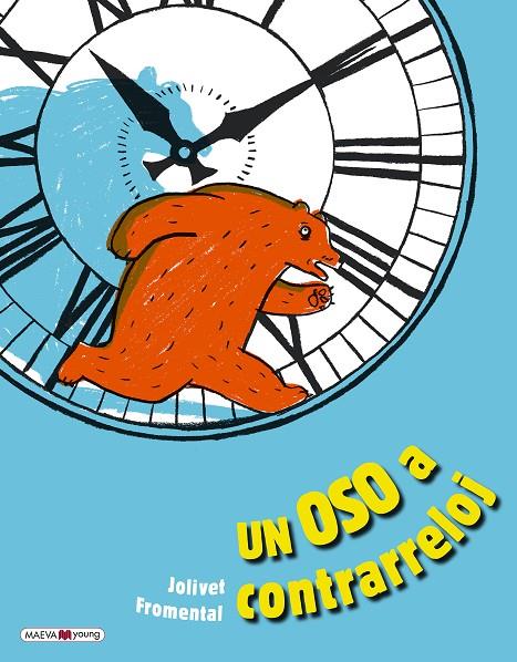 OSO A CONTRARRELOJ, UN | 9788417708702 | JOLIVET / FROMENTAL
