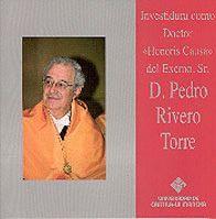 INVESTIDURA COMO DOCTOR HONORIS CAUSA DEL EXCMO. SR. D. PEDRO RIVERO TORRE | 9788484273028 | RIVERO, PEDRO