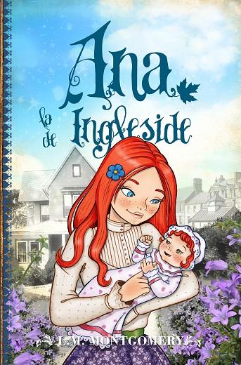 ANA DE LAS TEJAS VERDES 06. ANA, LA DE INGLESIDE | 9788411318389 | MONTGOMERY, LUCY MAUD
