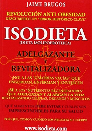 ISODIETA (DIETA ISOLIPOPROTEICA) | 9788461286232 | BRUGOS JAIME