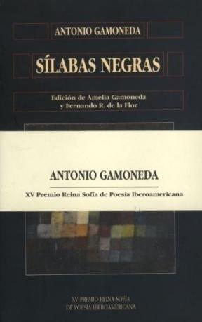 SÍLABAS NEGRAS | 9788478004256 | GAMONEDA, ANTONIO