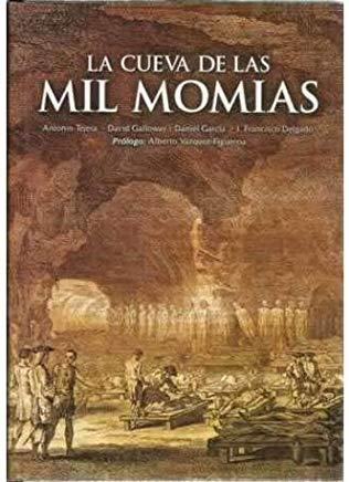LA CUEVA DE LAS MIL MOMIAS | 9788461421756 | TEJERA, ANTONIO