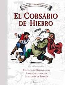 CORSARIO DE HIERRO 04, EL | 9788466643689 | MORA, VICTOR / AMBROS