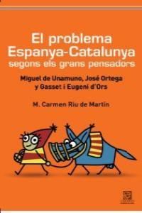 PROBLEMA DE ESPANYA-CATALUNYA, EL | 9788492806287 | RIU, M, CARMEN