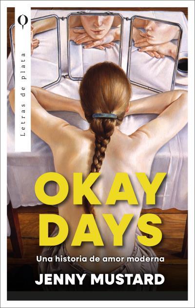 OKAY DAYS | 9788410439146 | MUSTARD, JENNY