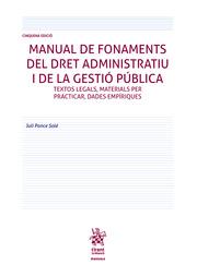 MANUAL DE FONAMENTS DEL DRET ADMINISTRATIU I DE LA GESTIÓ PÚBLICA CINQUENA EDICIÓ | 9788413974910 | PONCE SOLÉ, JULI