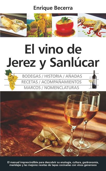 VINO DE JEREZ Y SANLÚCAR, EL | 9788417044879 | BECERRA, ENRIQUE
