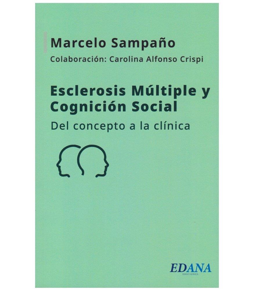 ESCLEROSIS MULTIPLE Y COGNICION SOCIAL | 9786319086447 | SAMPAÑO, MARCELO