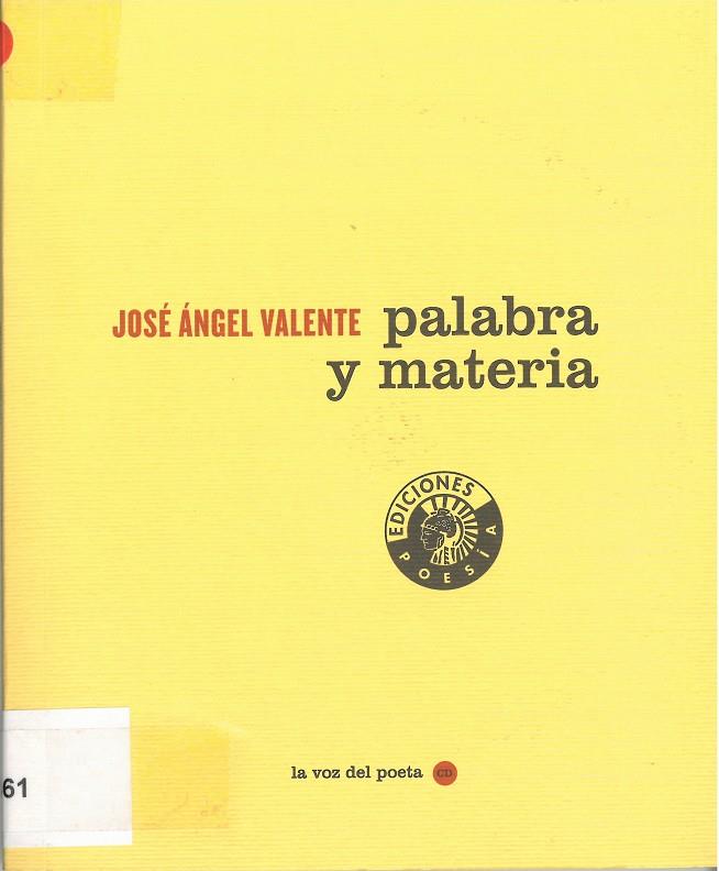 PALABRA Y MATERIA + CD | 9788486418625 | VALENTE, JOSÉ ÁNGEL