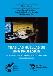 TRAS LAS HUELLAS DE UNA PROFESION | 9788417706197 | CUESY, SILVIA L.