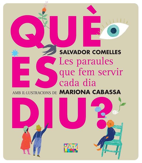 QUÈ ES DIU? | 9788491914242 | CABASSA, MARIONA / COMELLES, SALVADOR