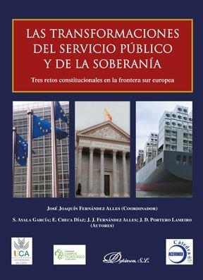 TRANSFORMACIONES DEL SERVICIO PÚBLICO Y DE LA SOBERANÍA, LAS | 9788413240954 | FERNÁNDEZ ALLES, JOSÉ JOAQUÍN