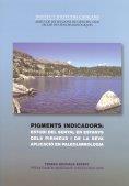 PIGMENTS INDICADORS: ESTUDI DEL SENYAL | 9788492583799 | BUCHACA ESTANY, TERESA