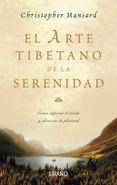 ARTE TIBETANO DE LA SERENIDAD , EL | 9788479536466 | HANSARD, CHRISTOPHER