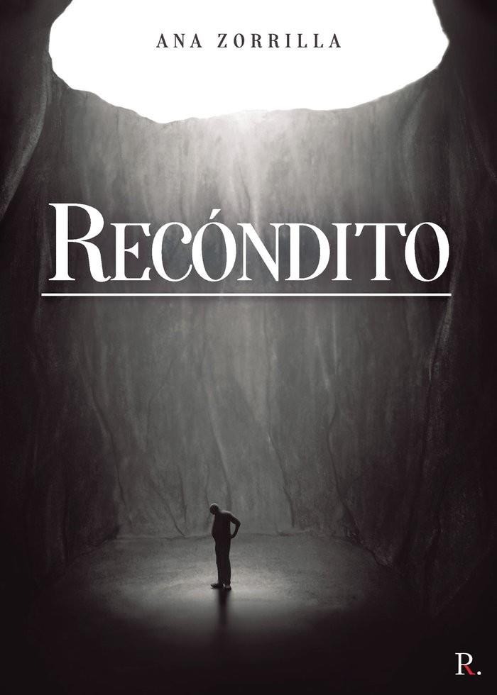 RECÓNDITO | 9788418654305 | ZORRILLA EKLUND, ANA