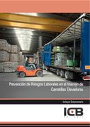 PREVENCIÓN DE RIESGOS LABORALES EN EL MANEJO DE CARRETILLAS ELEVADORAS | 9788490210703 | VARIOS AUTORES