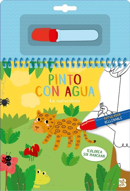 PINTO CON AGUA - LA NATURALEZA | 9789403245423 | BALLON