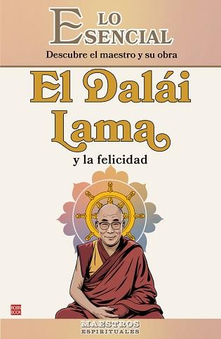 DALÁI LAMA Y LA FELICIDAD, EL | 9788499177649 | ROSSELLÓ, JAUME