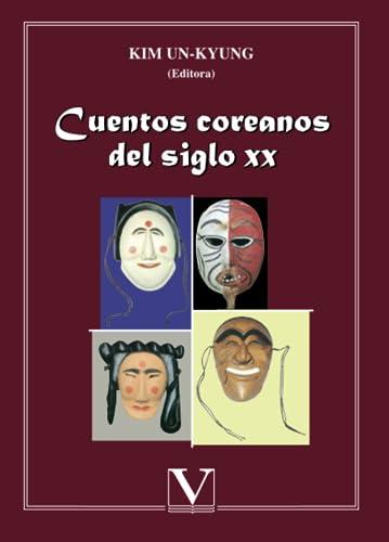 CUENTOS COREANOS DEL SIGLO XX | 9788479622855 | YU-JUNG, KIM
