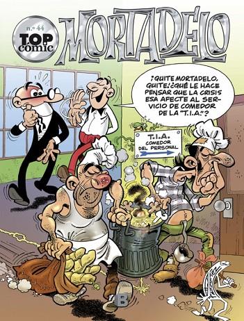 TOP CÓMIC MORTADELO 44 : A RECICLAR SE HA DICHO! / LA BRIGADA BICHERA | 9788466651073 | IBÁÑEZ, FRANCISCO