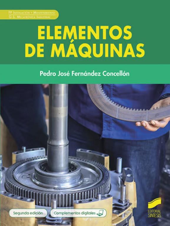 ELEMENTOS DE MAQUINAS | 9791370550127 | PEDRO JOSE FERNANDEZ