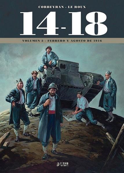 14-18 03 : FEBRERO Y AGOSTO 1916 | 9788417957223 | CORBEYRAN, ERIC / LE ROUX, ETIENNE