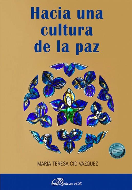 HACIA UNA CULTURA DE LA PAZ | 9791370069087 | CID VAZQUEZ, MARIA TERESA