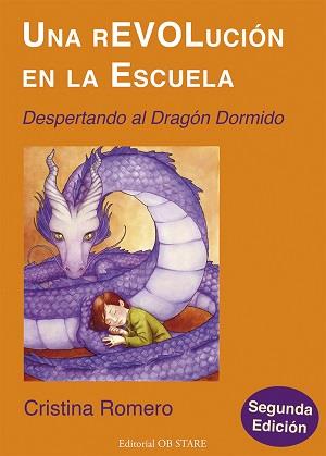 REVOLUCIÓN EN LA ESCUELA, UNA | 9788494260636 | ROMERO, CRISTINA