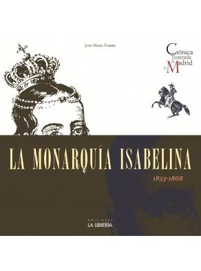 MONARQUIA ISABELINA, LA | 9788498731729 | FERRER, JOSÉ MARÍA