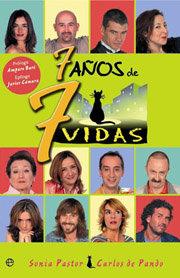 7 AÑOS 7 VIDAS | 9788497344319 | PASTOR / PANDO