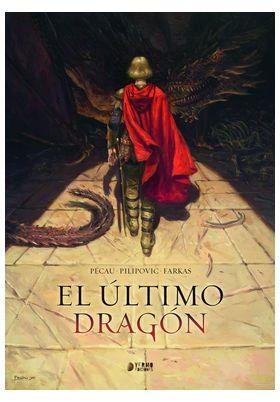 ÚLTIMO DRAGON, EL | 9788419610232 | PECAU, JEAN-PIERRE / PILIPOVIC, LEO