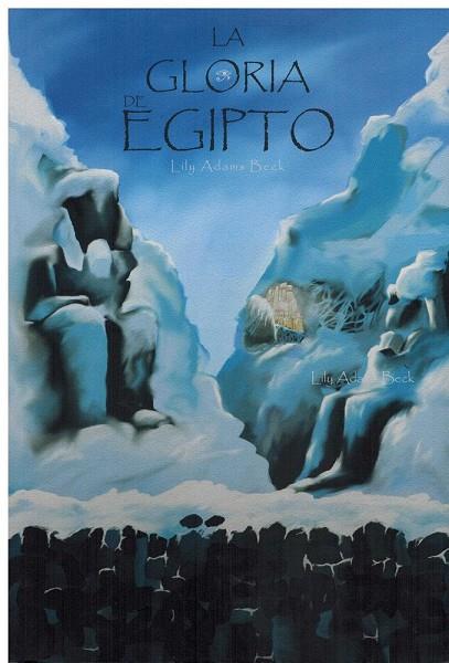 GLORIA DE EGIPTO, LA | 9788494882906 | ADAMS BECK, LILY