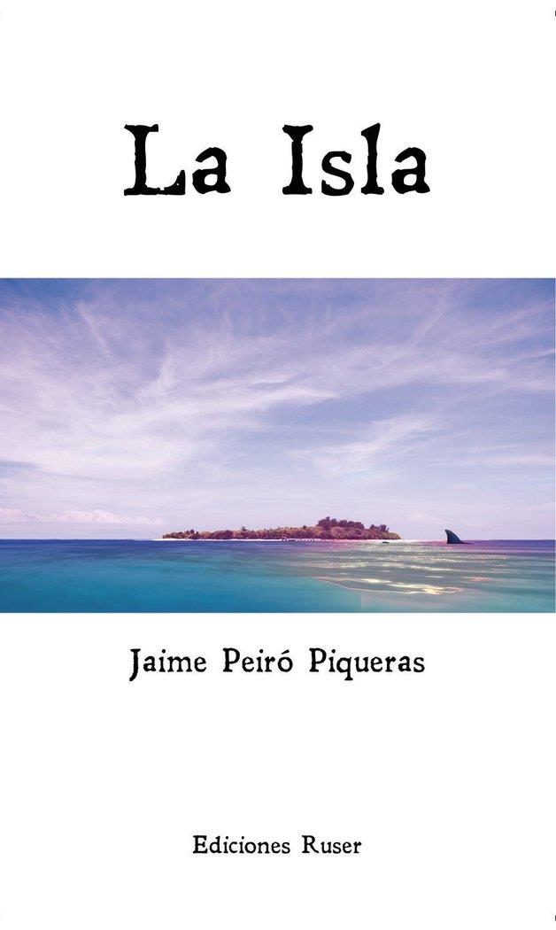 ISLA, LA | 9788412270129 | PEIRÓ PIQUERAS, JAIME