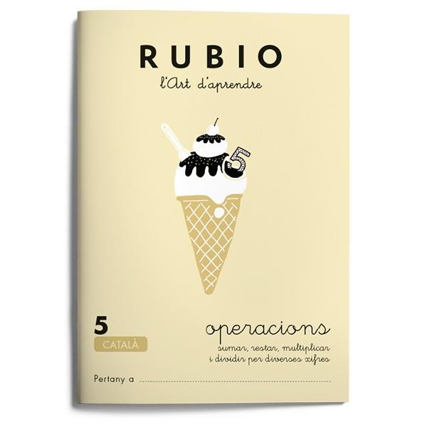 RUBIO, L'ART D'APRENDRE. OPERACIONS 5 | 9788489773080 | RUBIO, ENRIQUE