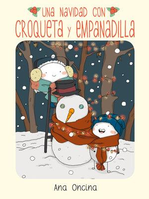 NAVIDAD CON CROQUETA Y EMPANADILLA, UNA | 9788415724827 | ONCINA, ANA