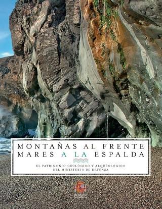 MONTAÑAS AL FRENTE, MARES A LA ESPALDA | 9788490919798 | DG INFRAESTRUCTURA