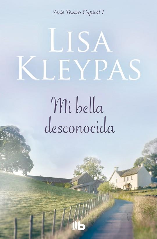 MI BELLA DESCONOCIDA | 9788490709702 | KLEYPAS, LISA